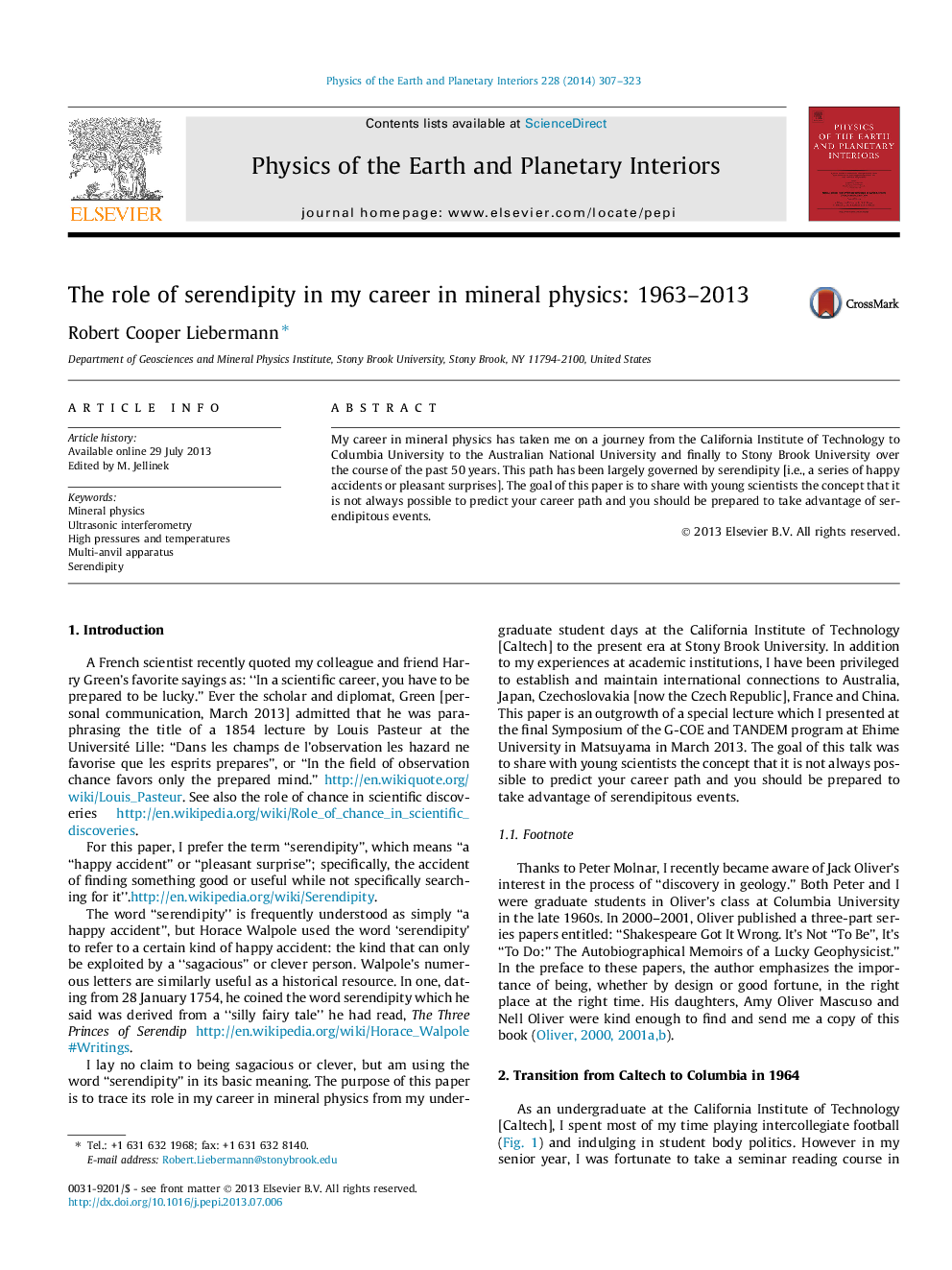 The role of serendipity in my career in mineral physics: 1963–2013