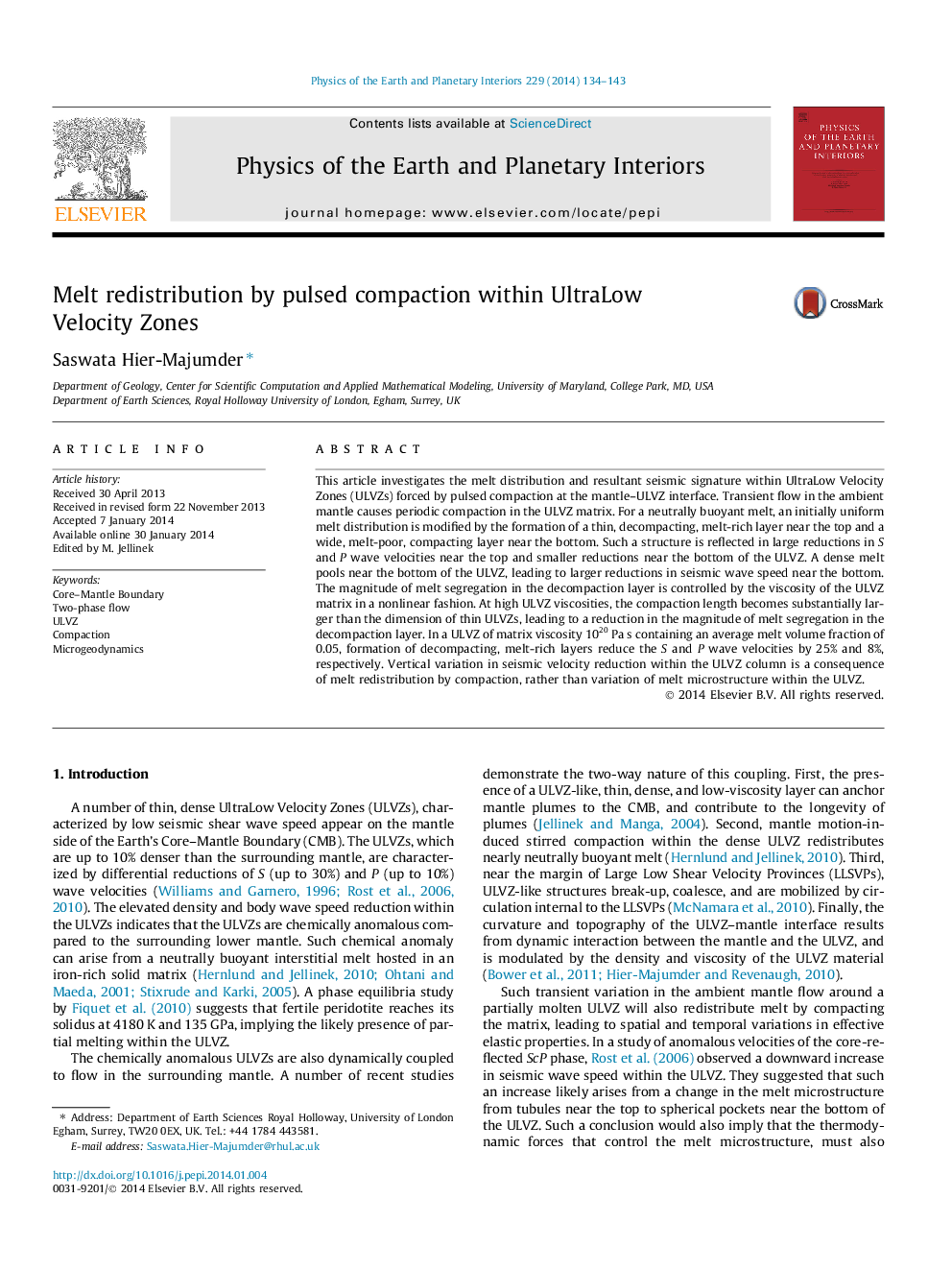 Melt redistribution by pulsed compaction within UltraLow Velocity Zones