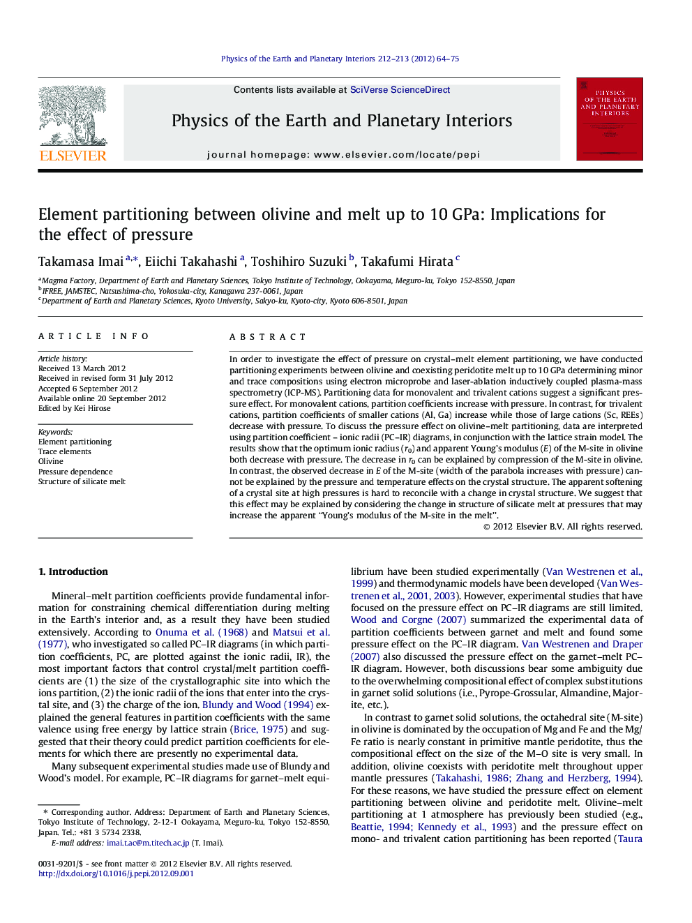 Element partitioning between olivine and melt up to 10 GPa: Implications for the effect of pressure