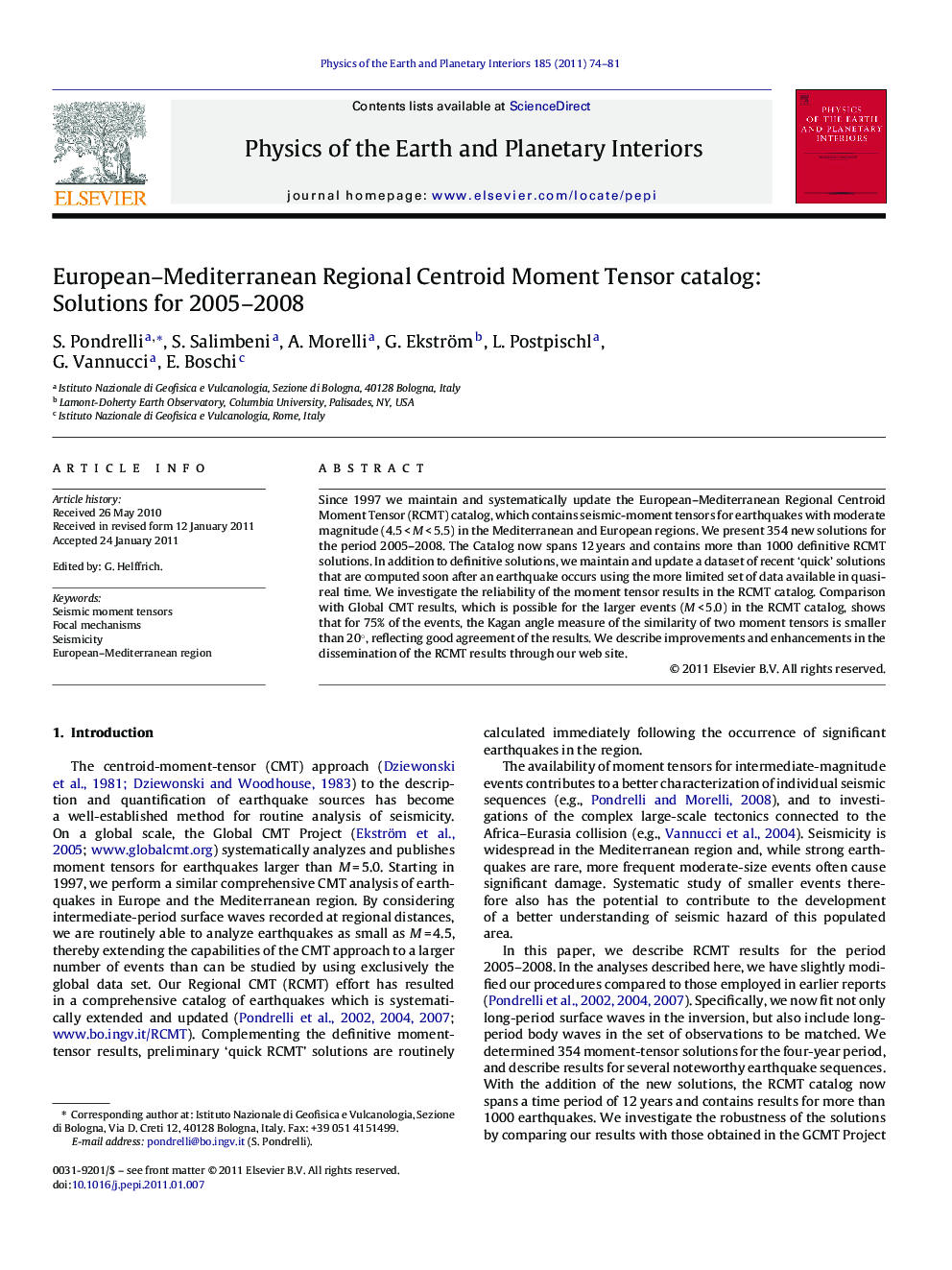 European–Mediterranean Regional Centroid Moment Tensor catalog: Solutions for 2005–2008