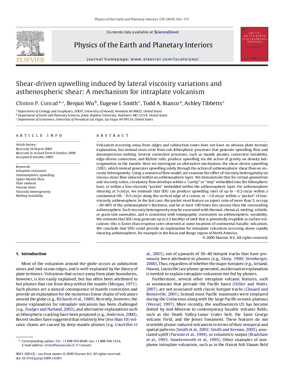 Shear-driven upwelling induced by lateral viscosity variations and asthenospheric shear: A mechanism for intraplate volcanism