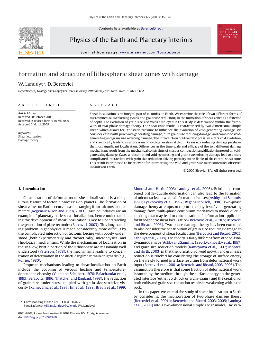 Formation and structure of lithospheric shear zones with damage