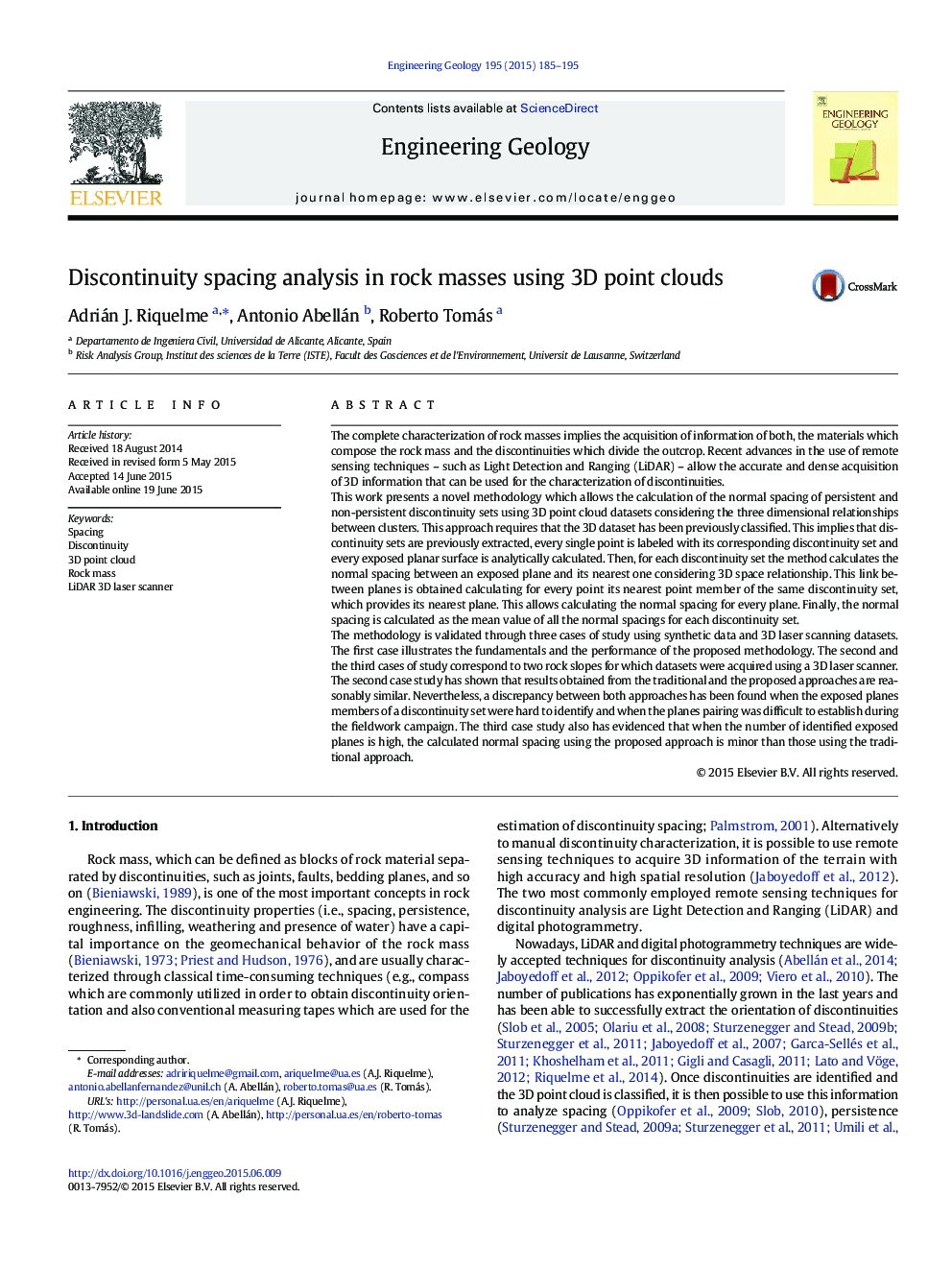 Discontinuity spacing analysis in rock masses using 3D point clouds