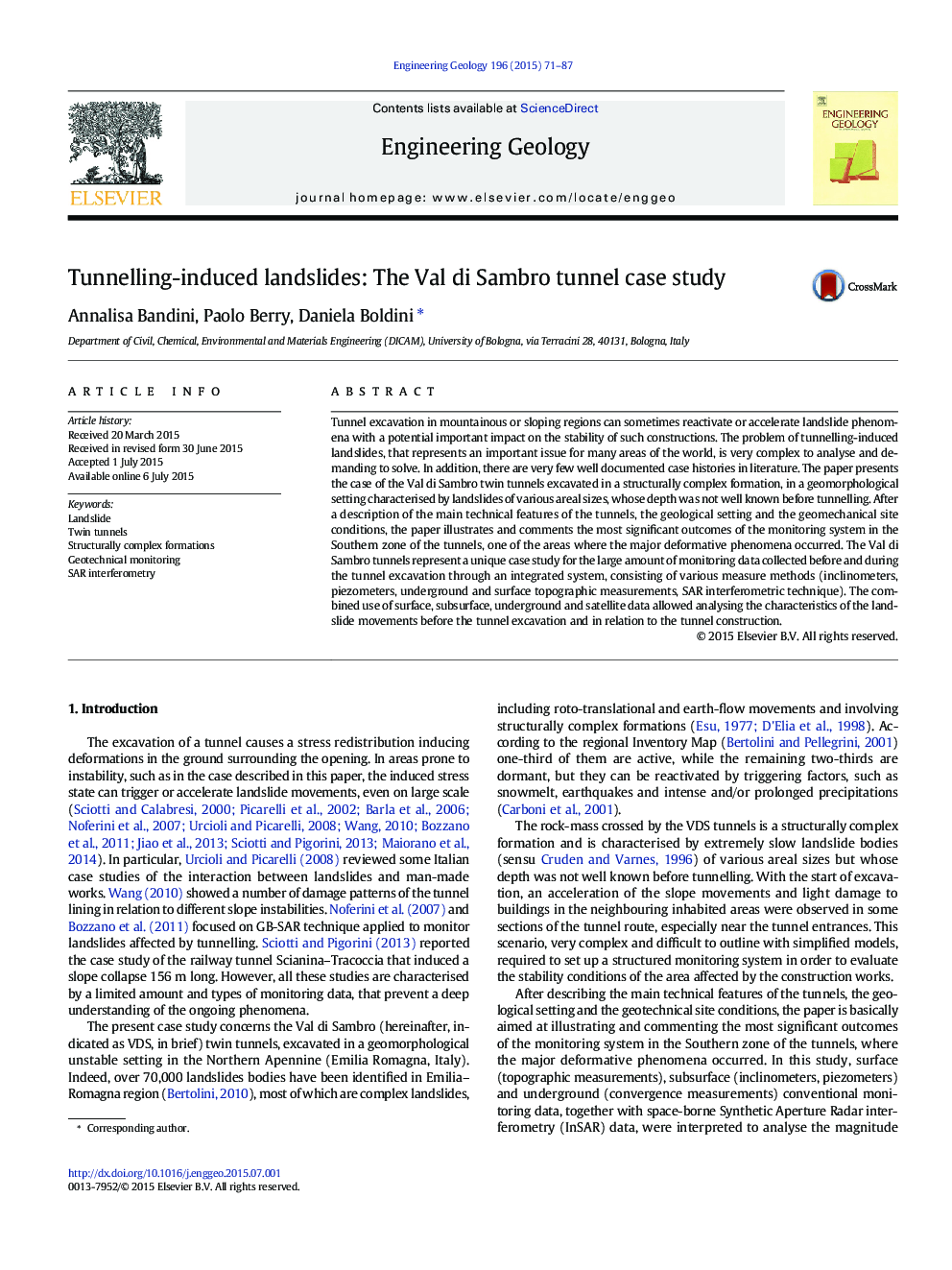 Tunnelling-induced landslides: The Val di Sambro tunnel case study