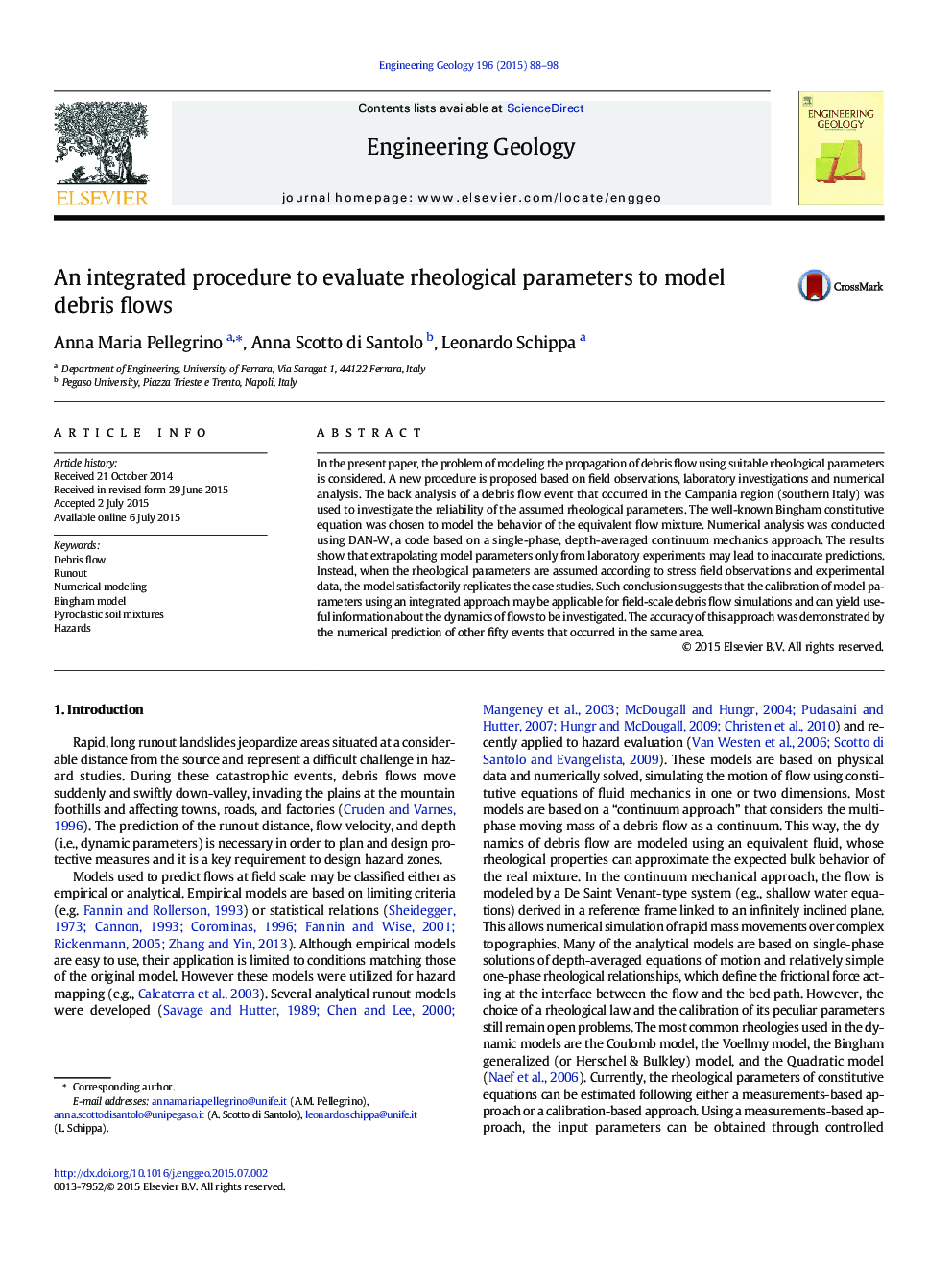 An integrated procedure to evaluate rheological parameters to model debris flows