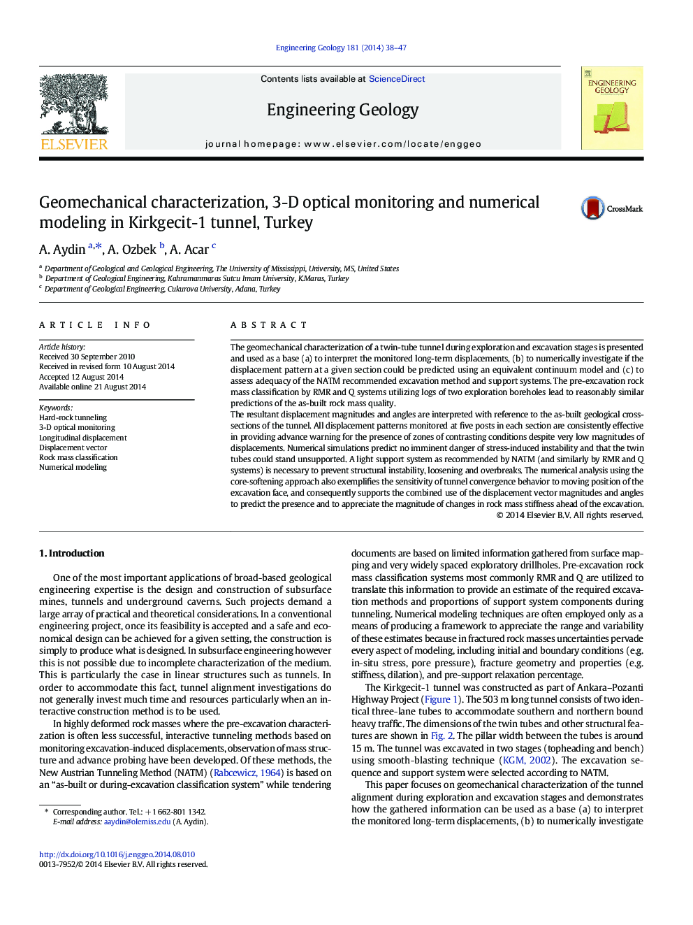 Geomechanical characterization, 3-D optical monitoring and numerical modeling in Kirkgecit-1 tunnel, Turkey