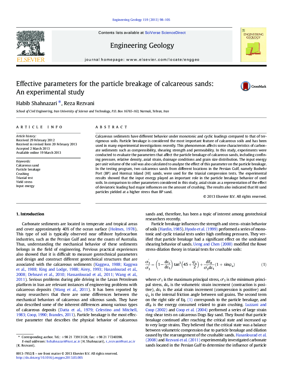 Effective parameters for the particle breakage of calcareous sands: An experimental study