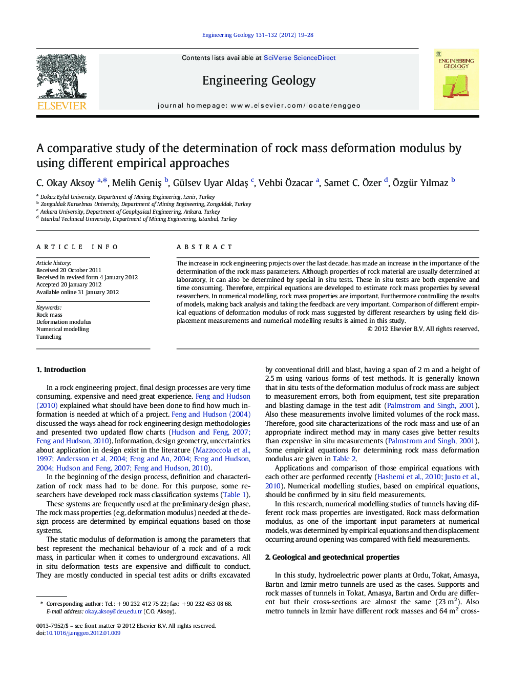 A comparative study of the determination of rock mass deformation modulus by using different empirical approaches