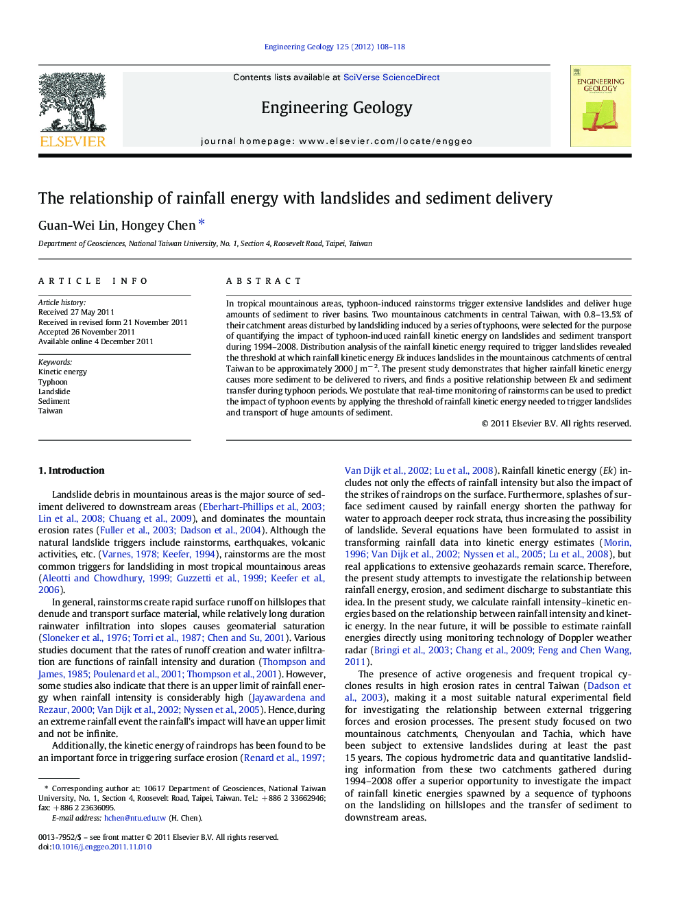 The relationship of rainfall energy with landslides and sediment delivery