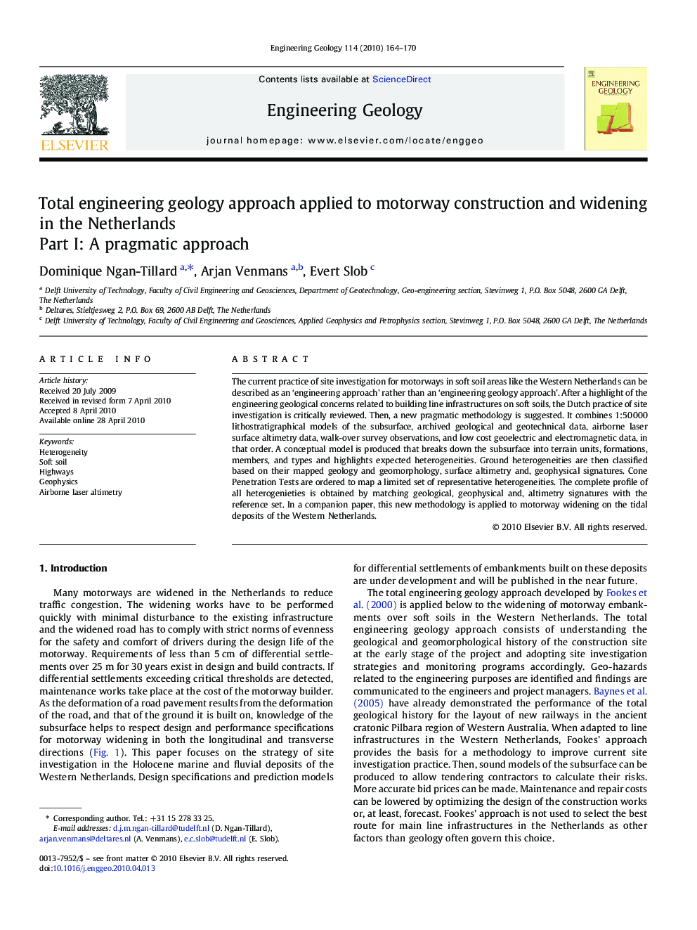 Total engineering geology approach applied to motorway construction and widening in the Netherlands: Part I: A pragmatic approach