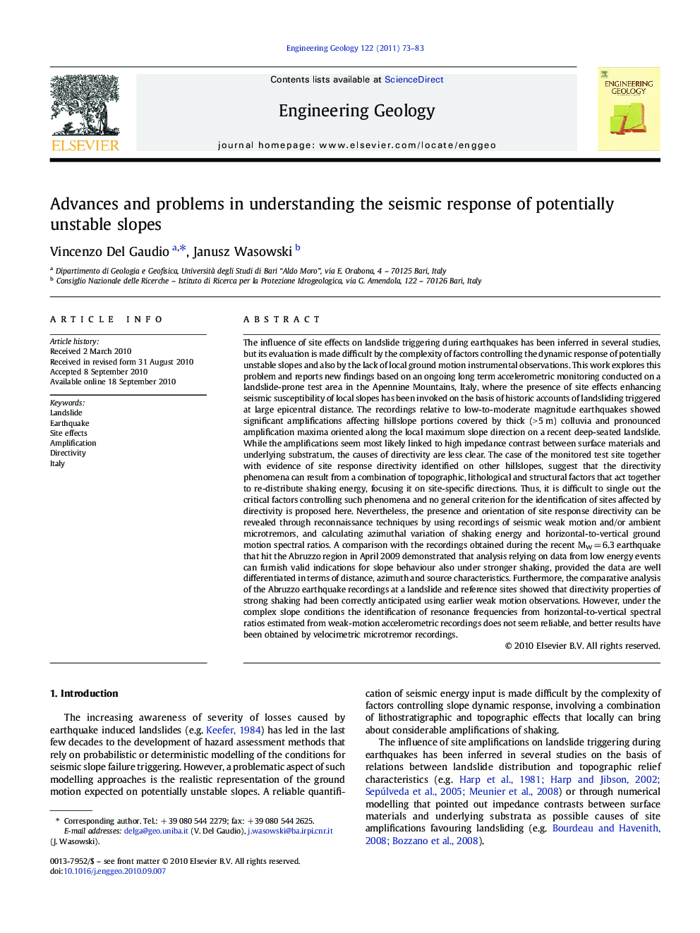 Advances and problems in understanding the seismic response of potentially unstable slopes