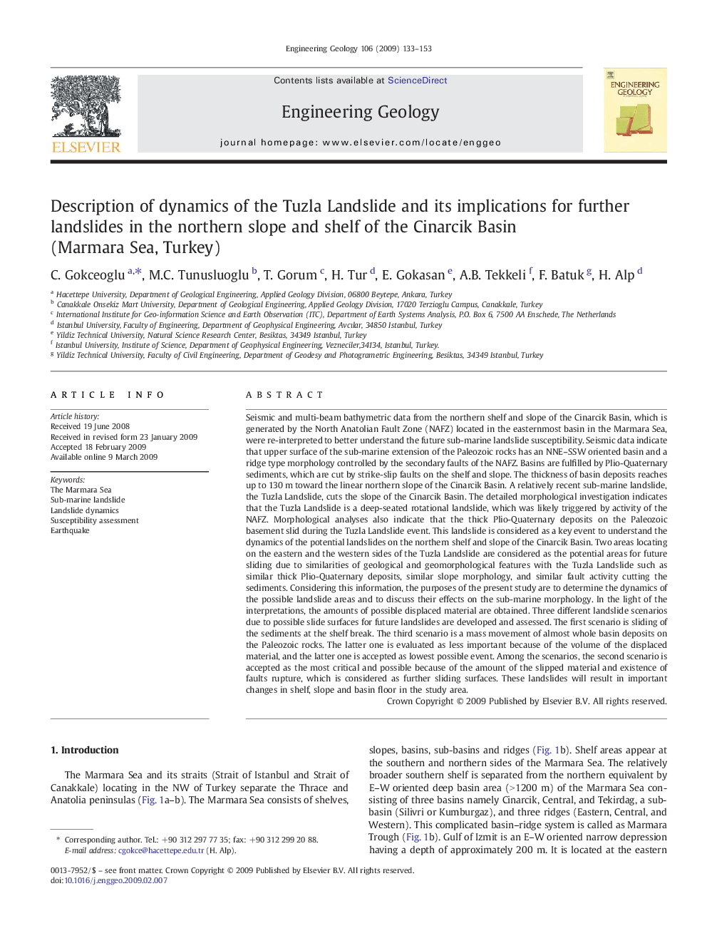 Description of dynamics of the Tuzla Landslide and its implications for further landslides in the northern slope and shelf of the Cinarcik Basin (Marmara Sea, Turkey)