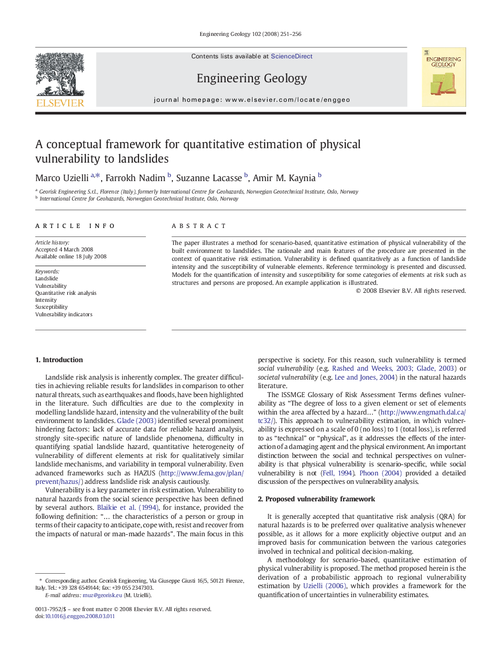 A conceptual framework for quantitative estimation of physical vulnerability to landslides