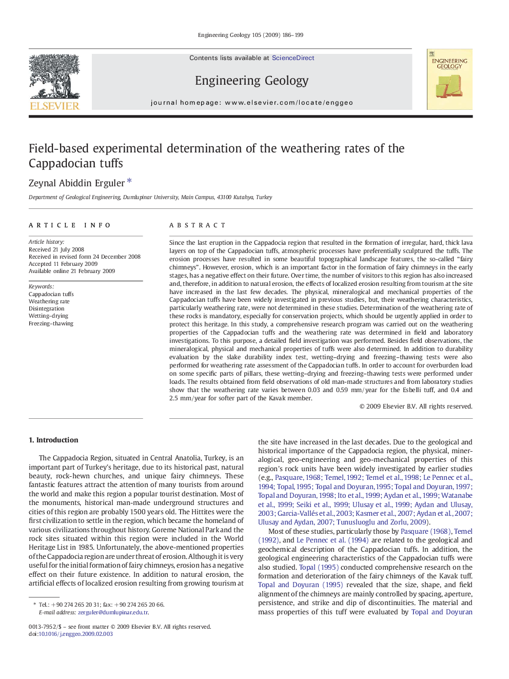 Field-based experimental determination of the weathering rates of the Cappadocian tuffs