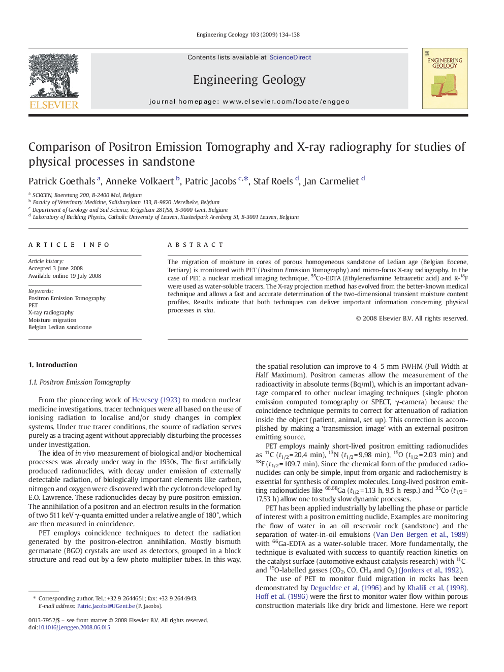 Comparison of Positron Emission Tomography and X-ray radiography for studies of physical processes in sandstone