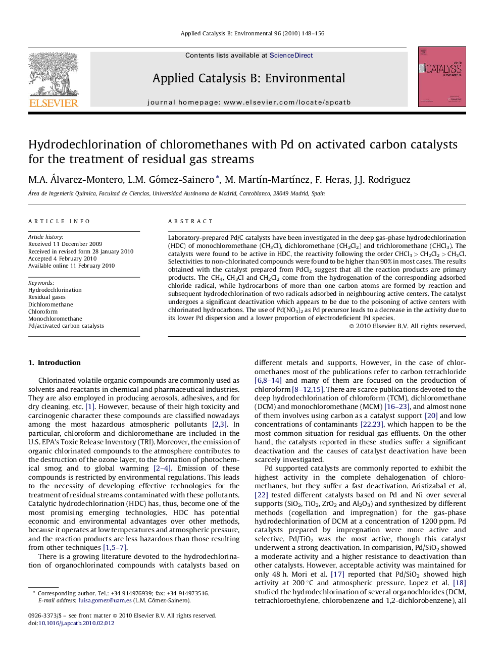 عکس صفحه اول مقاله: Hydrodechlorination of chloromethanes with Pd on activated carbon catalysts for the treatment of residual gas streams Hydrodechlorination of chloromethanes with Pd on activated carbon catalysts for the treatment of residual gas streams