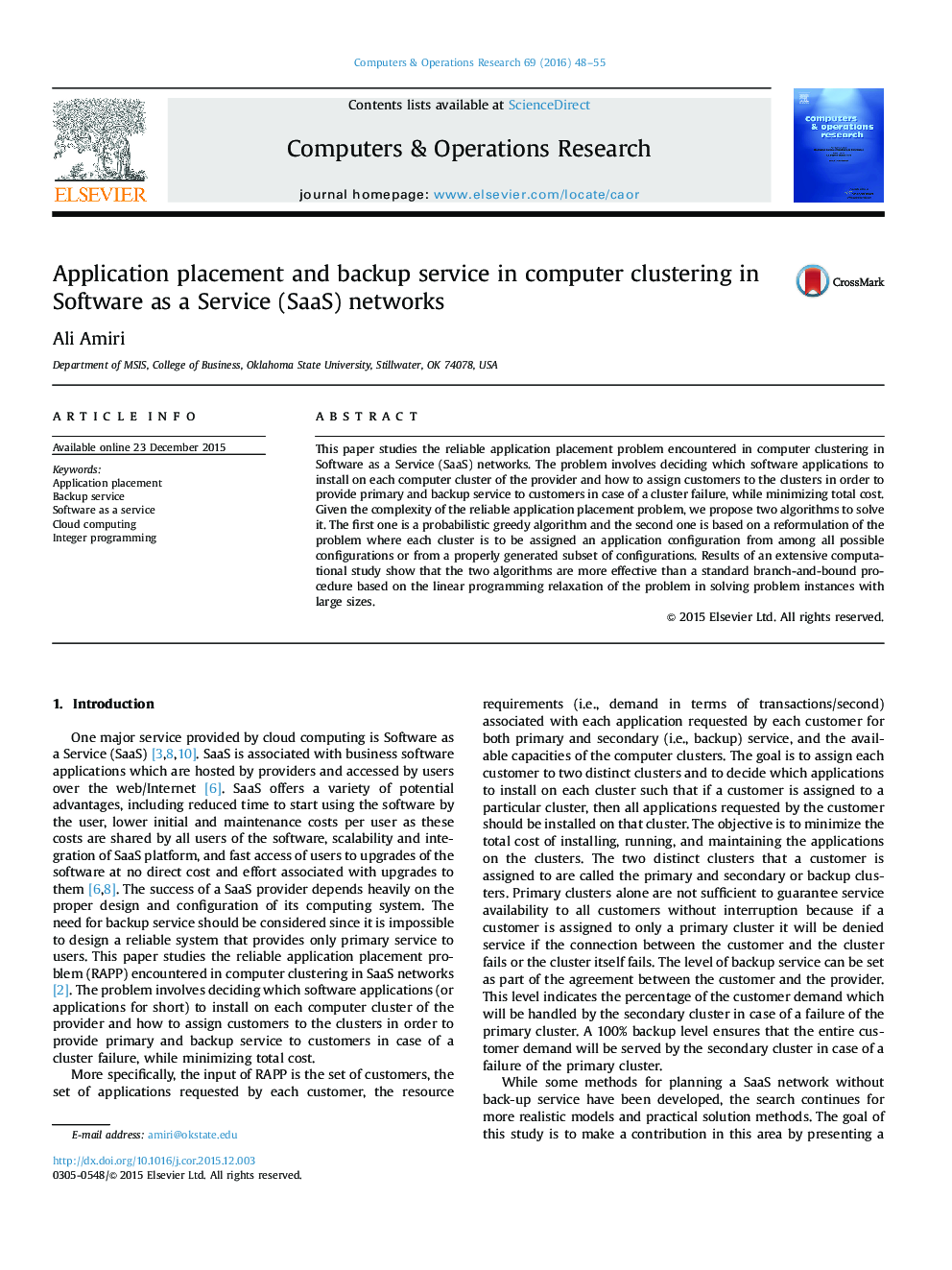 Application placement and backup service in computer clustering in Software as a Service (SaaS) networks