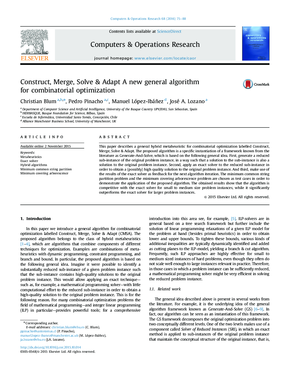 Construct, Merge, Solve & Adapt A new general algorithm for combinatorial optimization