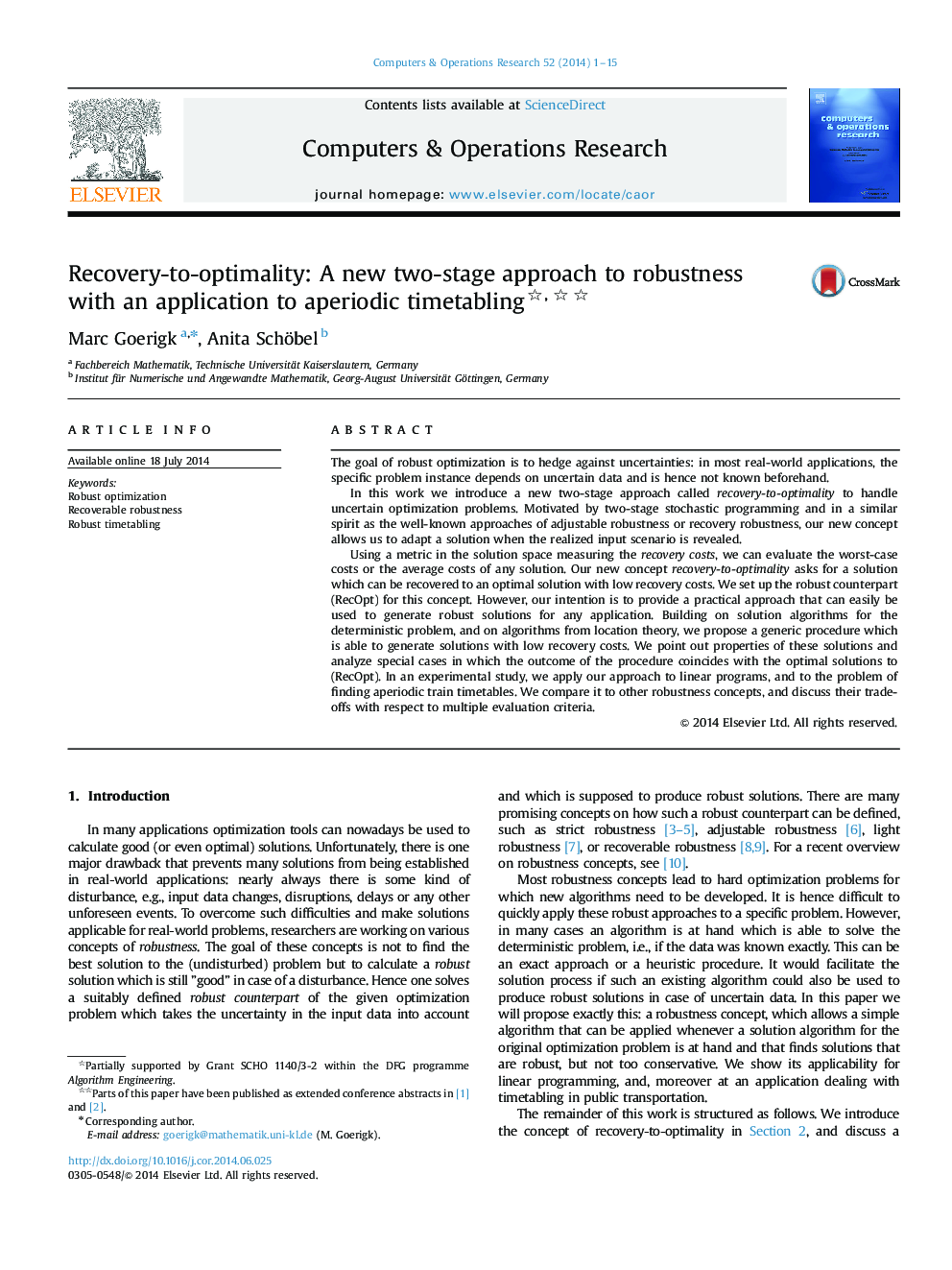 Recovery-to-optimality: A new two-stage approach to robustness with an application to aperiodic timetabling 