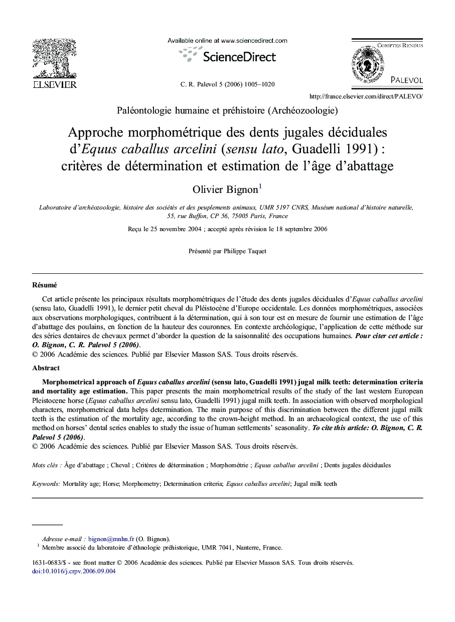 Approche morphométrique desÂ dents jugales déciduales d'Equus caballus arcelini (sensuÂ lato, Guadelli 1991)Â : critÃ¨res deÂ détermination etÂ estimation deÂ l'Ã¢ge d'abattage