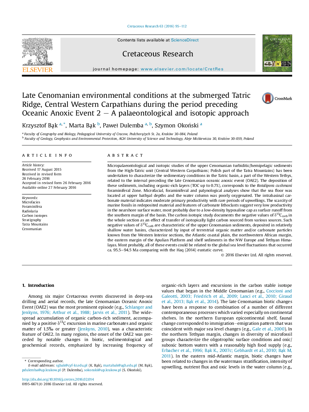 Late Cenomanian environmental conditions at the submerged Tatric Ridge, Central Western Carpathians during the period preceding Oceanic Anoxic Event 2 – A palaeontological and isotopic approach