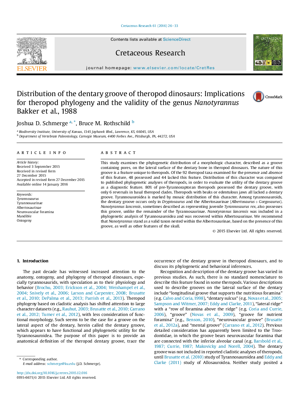 عکس صفحه اول مقاله: Distribution of the dentary groove of theropod dinosaurs: Implications for theropod phylogeny and the validity of the genus Nanotyrannus Bakker et al., 1988 Distribution of the dentary groove of theropod dinosaurs: Implications for theropod phylogeny and the validity of the genus Nanotyrannus Bakker et al., 1988