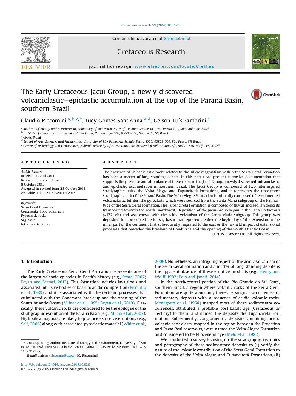 The Early Cretaceous Jacuí Group, a newly discovered volcaniclastic–epiclastic accumulation at the top of the Paraná Basin, southern Brazil