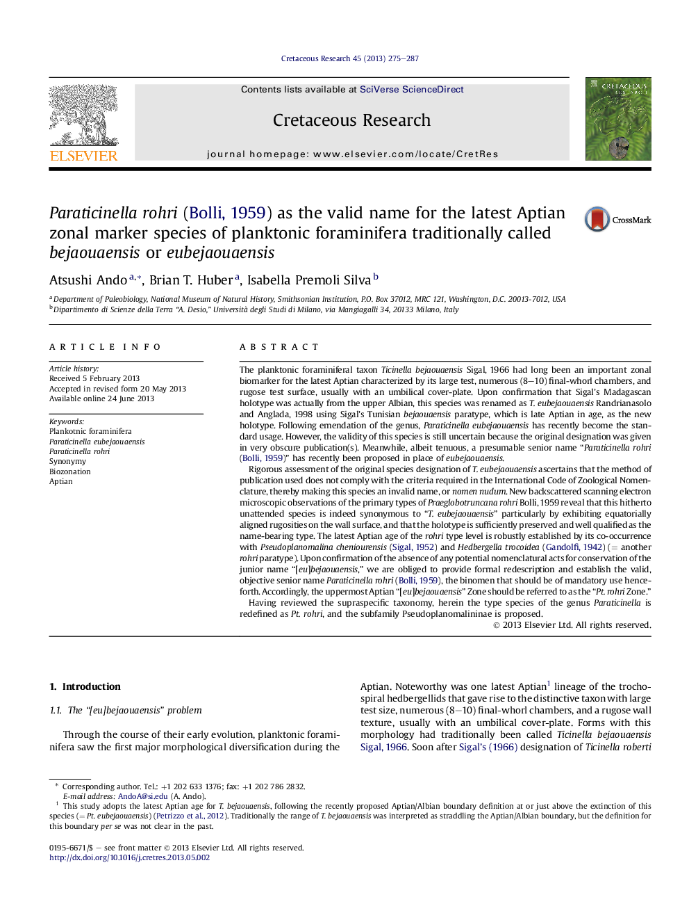 Paraticinella rohri ( Bolli, 1959) as the valid name for the latest Aptian zonal marker species of planktonic foraminifera traditionally called bejaouaensis or eubejaouaensis