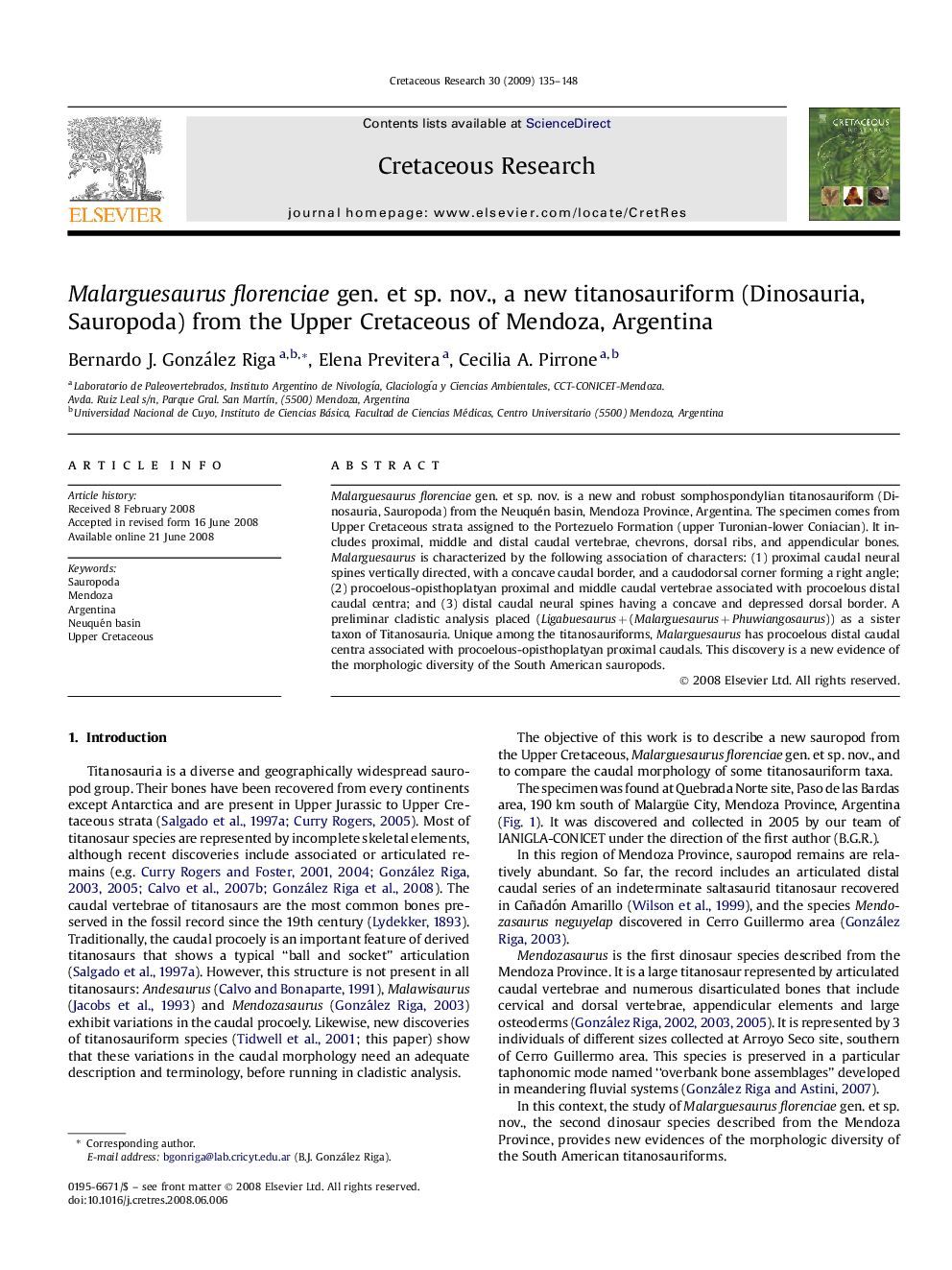 Malarguesaurus florenciae gen. et sp. nov., a new titanosauriform (Dinosauria, Sauropoda) from the Upper Cretaceous of Mendoza, Argentina