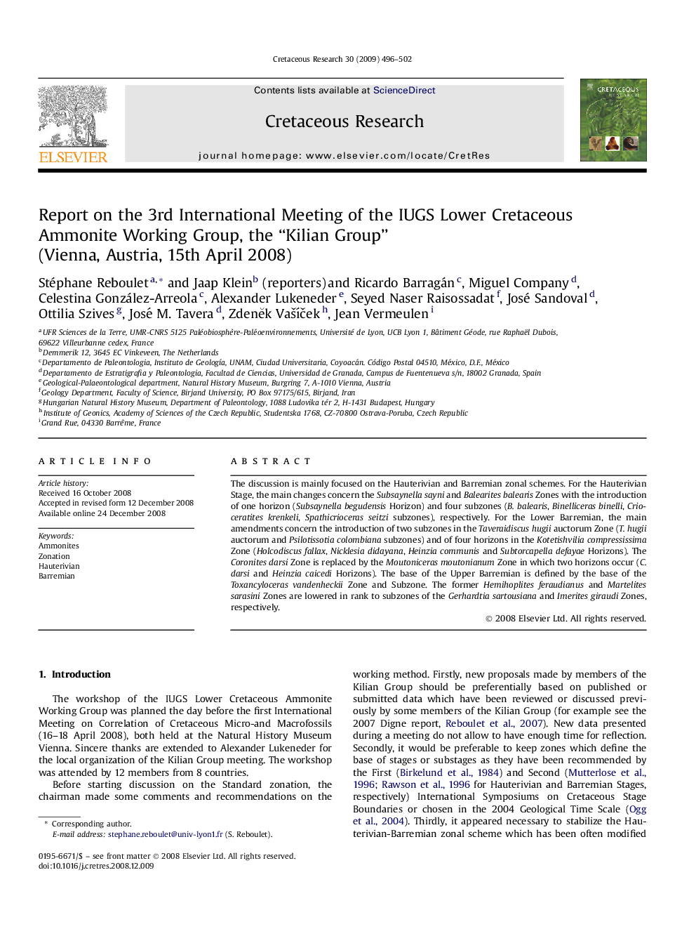 Report on the 3rd International Meeting of the IUGS Lower Cretaceous Ammonite Working Group, the “Kilian Group” (Vienna, Austria, 15th April 2008)