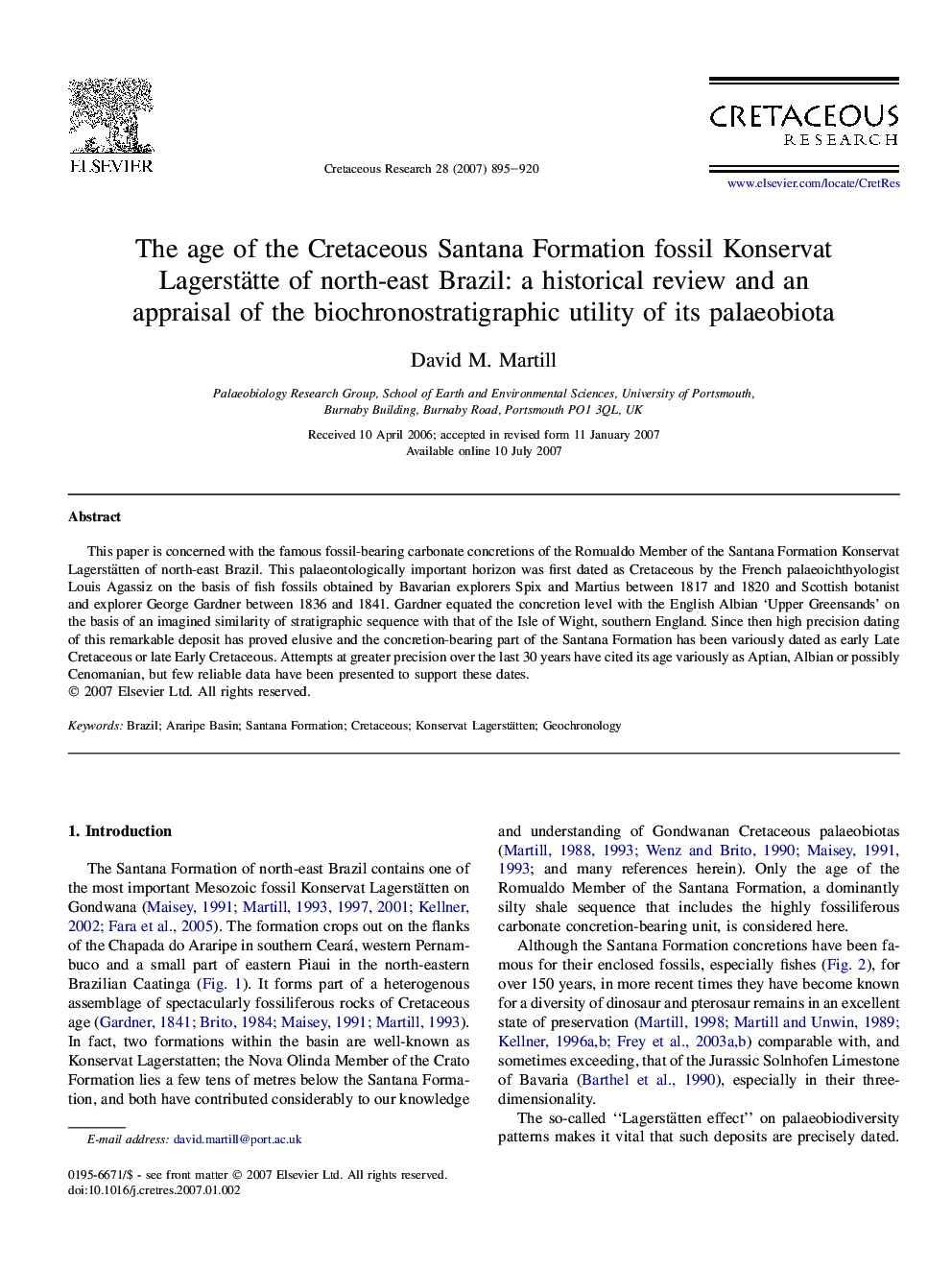 The age of the Cretaceous Santana Formation fossil Konservat Lagerstätte of north-east Brazil: a historical review and an appraisal of the biochronostratigraphic utility of its palaeobiota