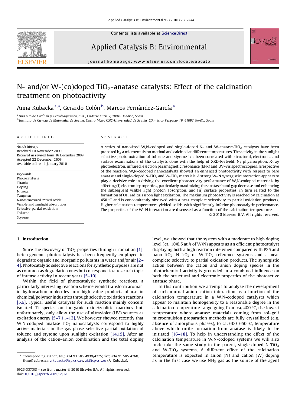 عکس صفحه اول مقاله: N- and/or W-(co)doped TiO2-anatase catalysts: Effect of the calcination treatment on photoactivity N- and/or W-(co)doped TiO2-anatase catalysts: Effect of the calcination treatment on photoactivity