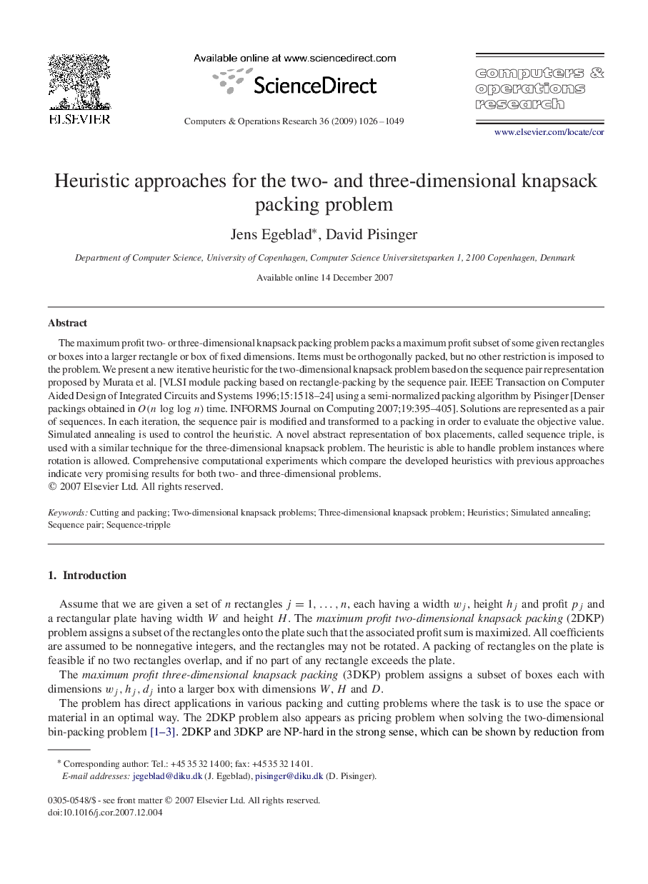 Heuristic approaches for the two- and three-dimensional knapsack packing problem