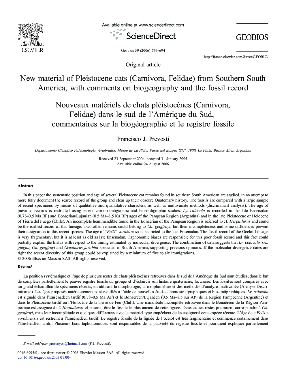 New material of Pleistocene cats (Carnivora, Felidae) from Southern South America, with comments on biogeography and the fossil record