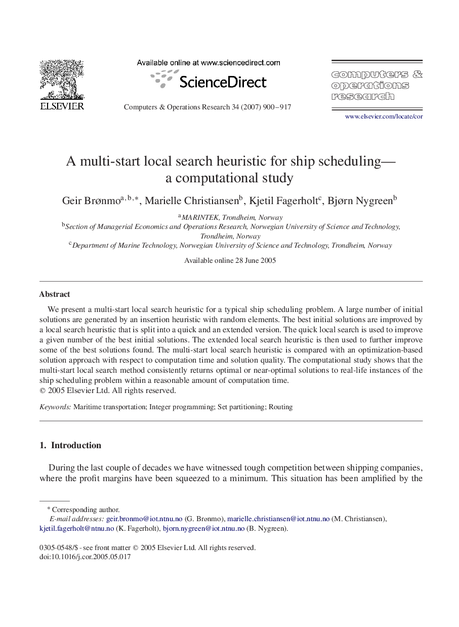 A multi-start local search heuristic for ship scheduling—a computational study