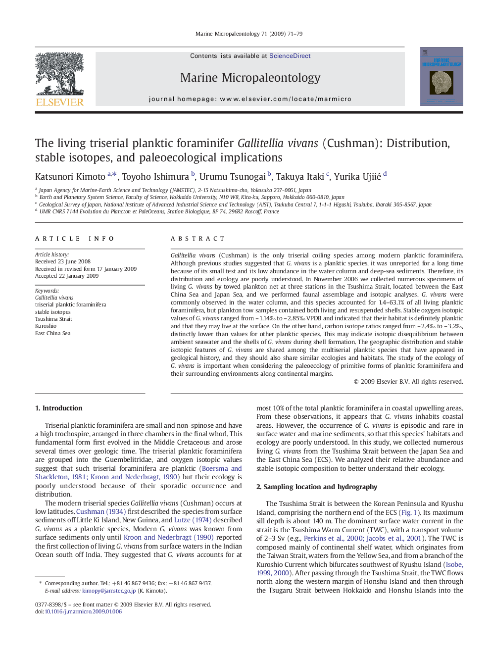 The living triserial planktic foraminifer Gallitellia vivans (Cushman): Distribution, stable isotopes, and paleoecological implications