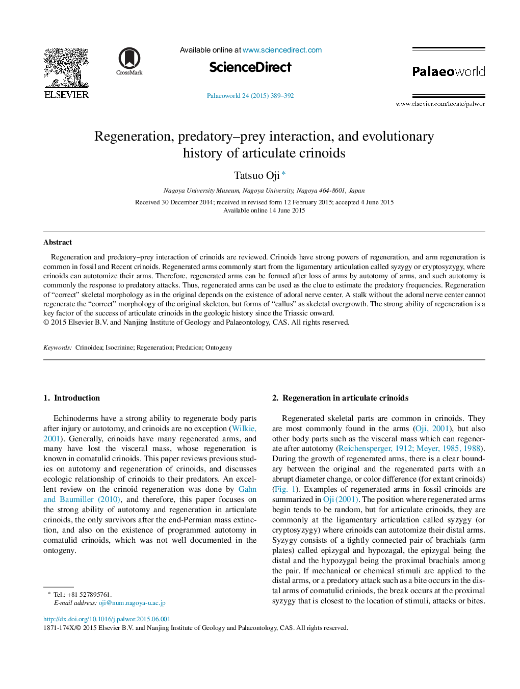 Regeneration, predatory–prey interaction, and evolutionary history of articulate crinoids