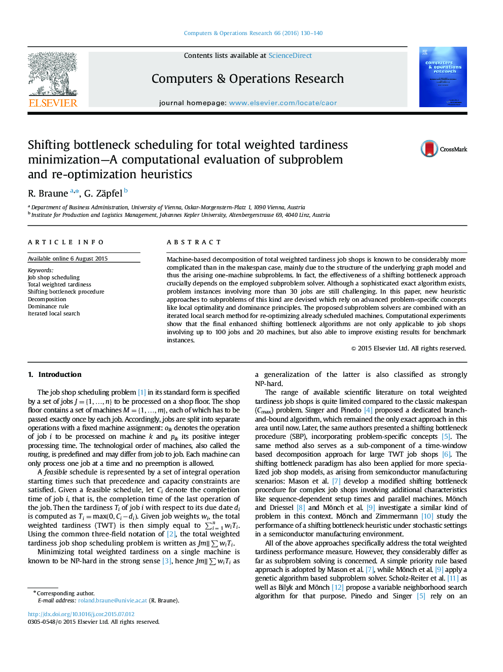 Shifting bottleneck scheduling for total weighted tardiness minimization—A computational evaluation of subproblem and re-optimization heuristics