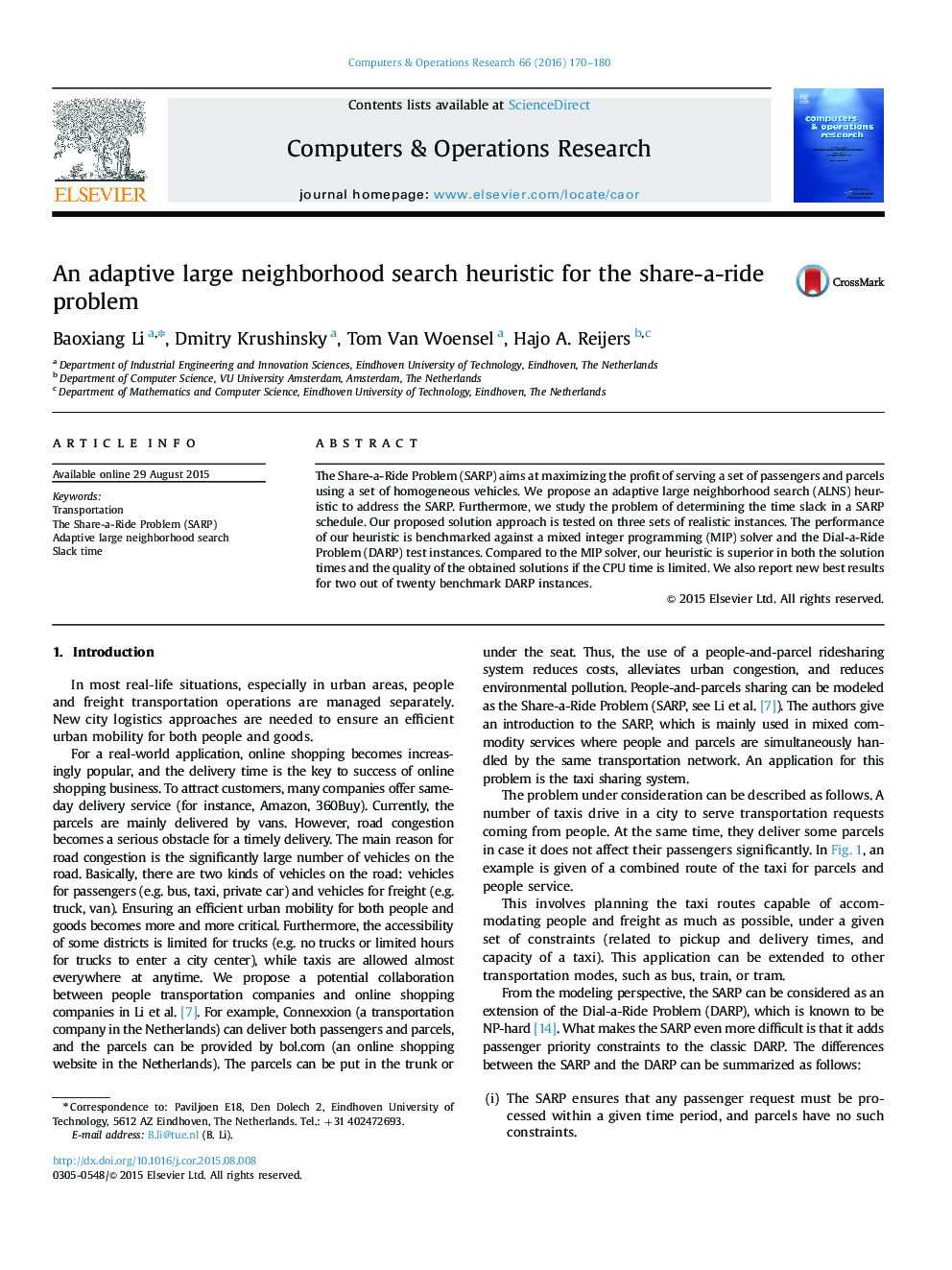 An adaptive large neighborhood search heuristic for the share-a-ride problem