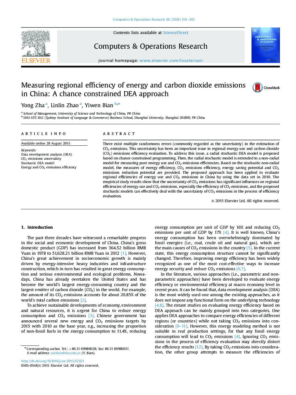 Measuring regional efficiency of energy and carbon dioxide emissions in China: A chance constrained DEA approach