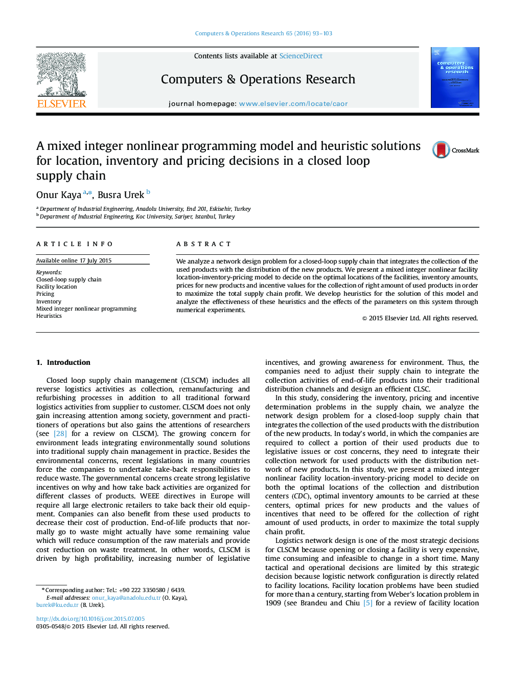 A mixed integer nonlinear programming model and heuristic solutions for location, inventory and pricing decisions in a closed loop supply chain