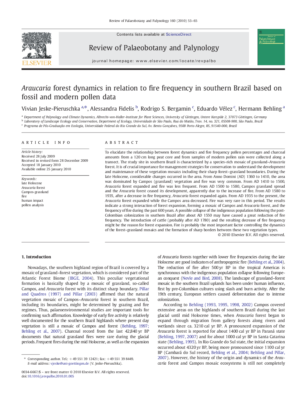 Araucaria forest dynamics in relation to fire frequency in southern Brazil based on fossil and modern pollen data