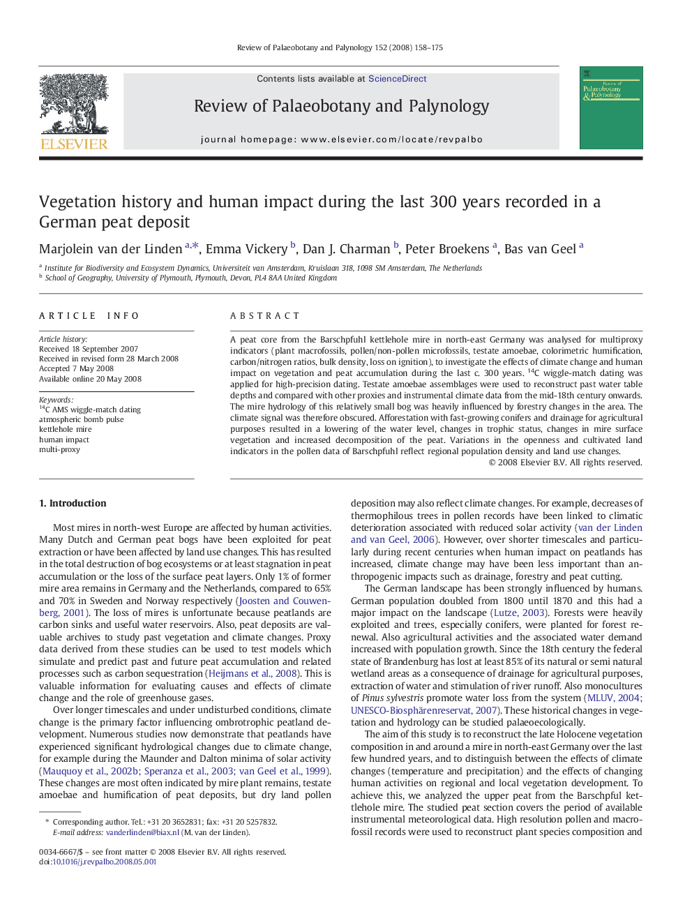 Vegetation history and human impact during the last 300Â years recorded in a German peat deposit