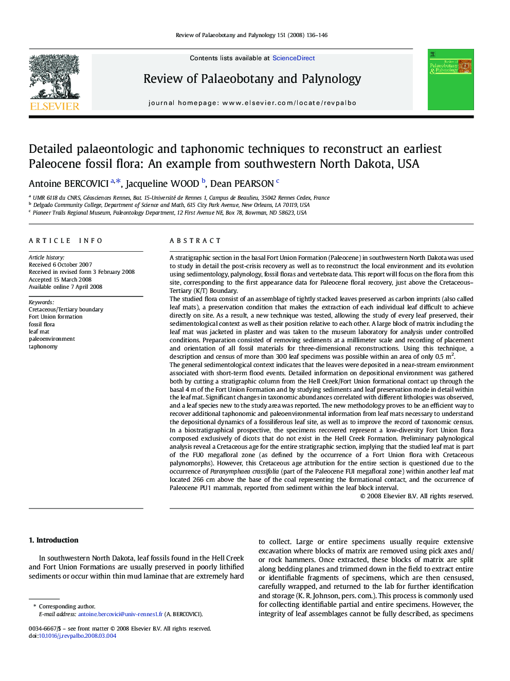 Detailed palaeontologic and taphonomic techniques to reconstruct an earliest Paleocene fossil flora: An example from southwestern North Dakota, USA