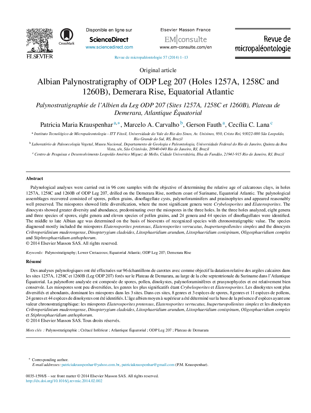 Albian Palynostratigraphy of ODP Leg 207 (Holes 1257A, 1258C and 1260B), Demerara Rise, Equatorial Atlantic