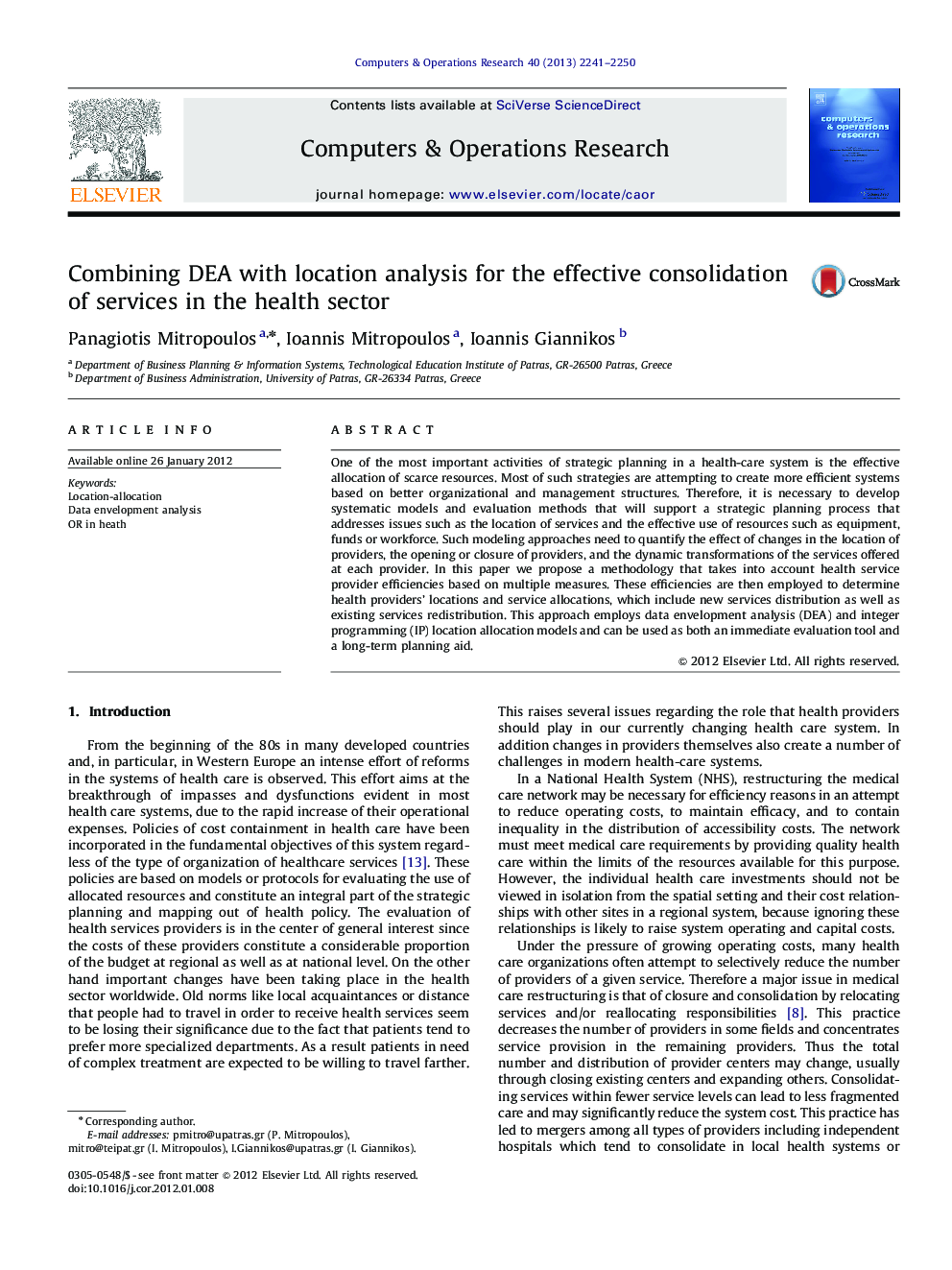 Combining DEA with location analysis for the effective consolidation of services in the health sector