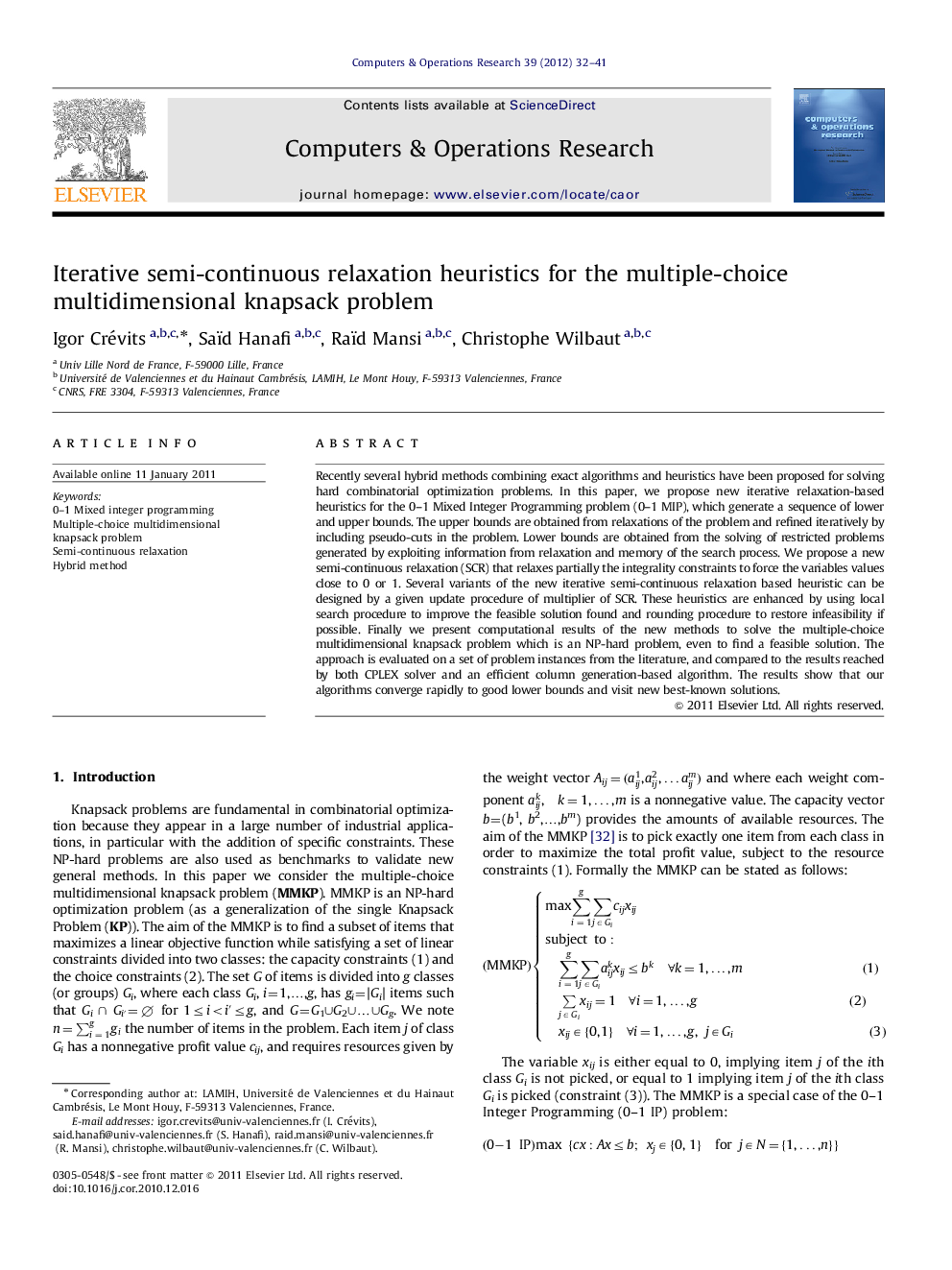 Iterative semi-continuous relaxation heuristics for the multiple-choice multidimensional knapsack problem