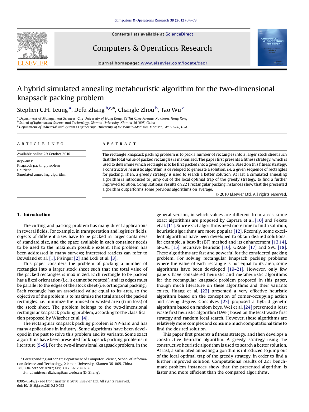 A hybrid simulated annealing metaheuristic algorithm for the two-dimensional knapsack packing problem