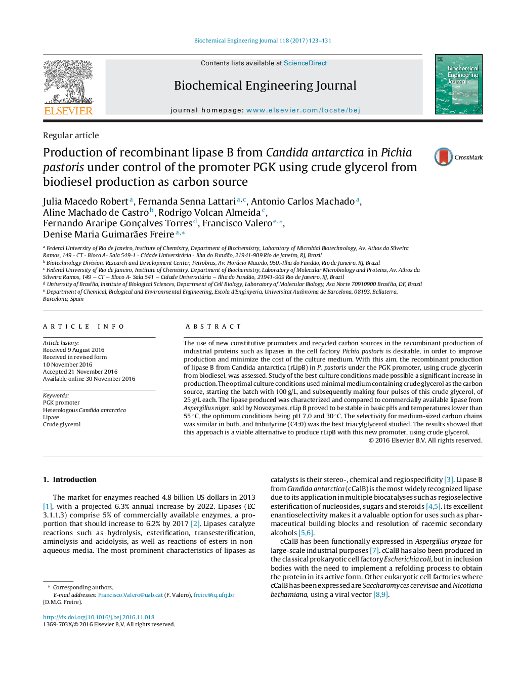 Regular articleProduction of recombinant lipase B from Candida antarctica in Pichia pastoris under control of the promoter PGK using crude glycerol from biodiesel production as carbon source