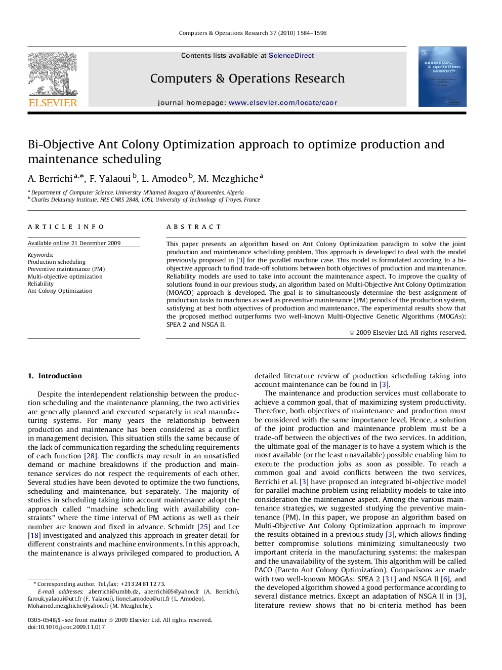 Bi-Objective Ant Colony Optimization approach to optimize production and maintenance scheduling